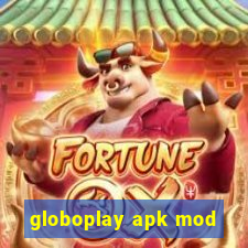 globoplay apk mod